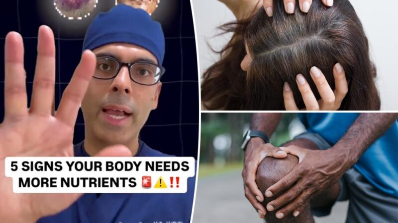 Doctor reveals 5 signs your body needs more nutrients