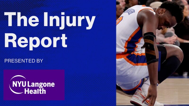 How long will Knicks be without OG Anunoby? | The Injury Report (Video)