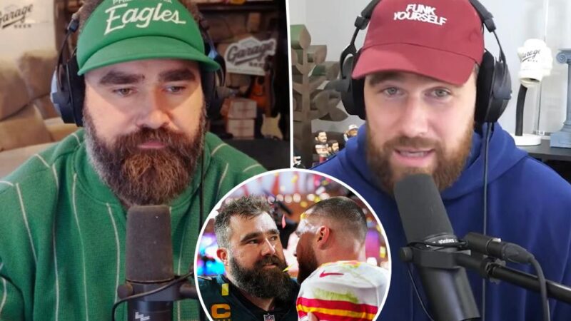 Jason Kelce says he and Travis went months ‘without talking to each other’ before starting ‘New Heights’ podcast