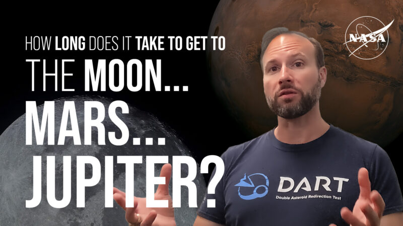 How Long Does it Take to Get to the Moon… Mars… Jupiter? We Asked a NASA Expert: Episode 51