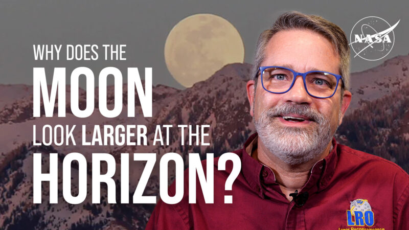 Why Does the Moon Look Larger at the Horizon? We Asked a NASA Scientist: Episode 50